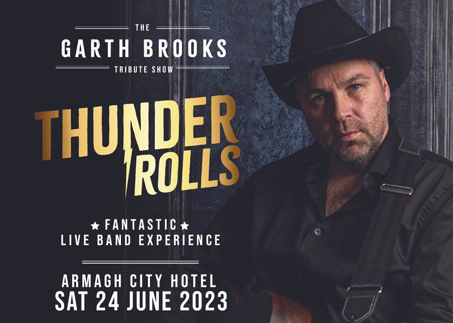 Thunder Rolls  Garth Brooks Tribute