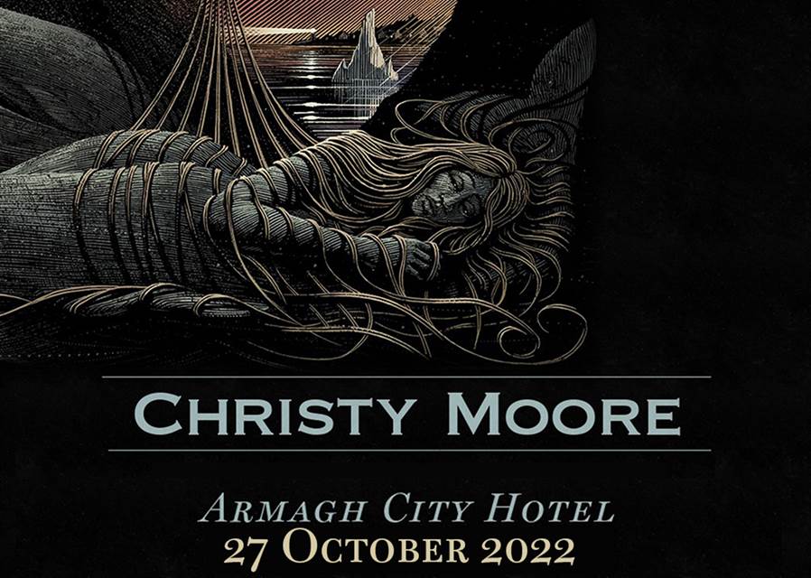 Christy Moore Armagh
