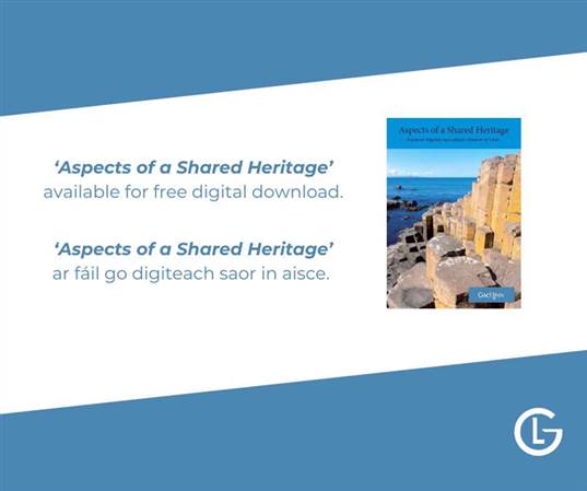 Gael Linn ag cur ‘Aspects of a Shared Heritage’ ar fáil go digiteach saor in aisce